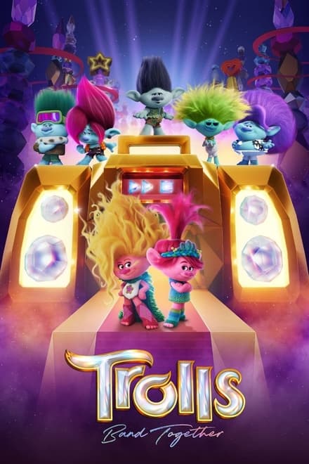 You are currently viewing Trolls Band Together (2023) | Download Hollywood Movie